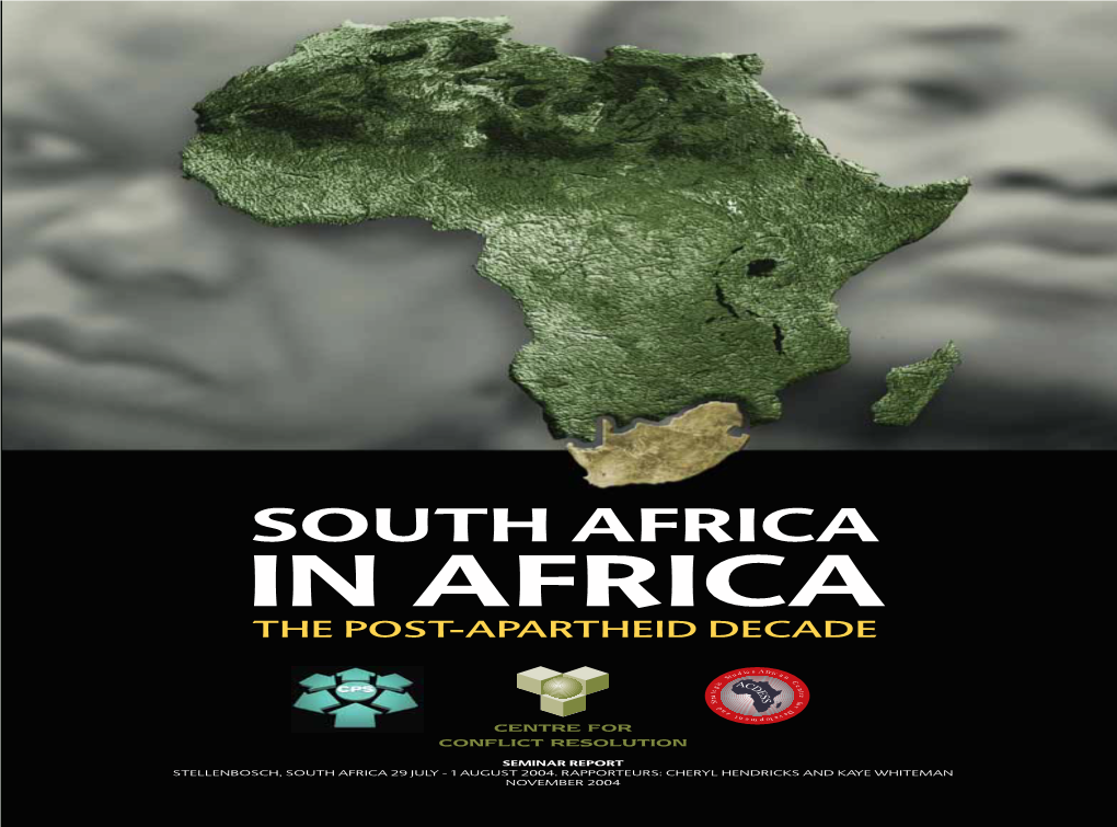 South Africa in Africa the Post-Apartheid Decade
