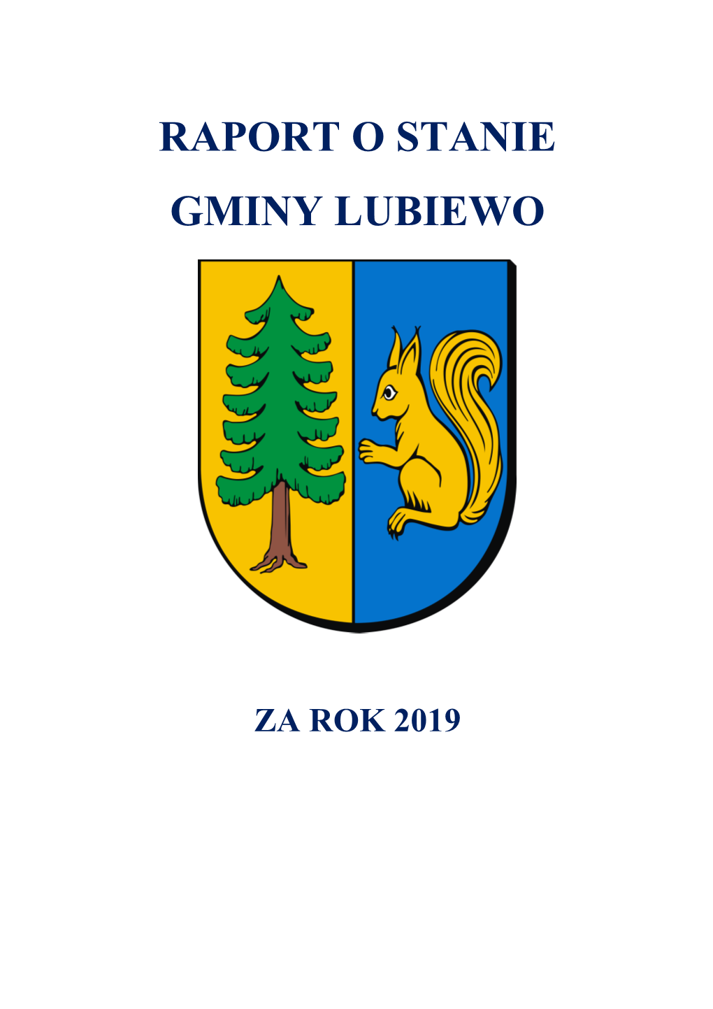 Raport O Stanie Gminy Lubiewo