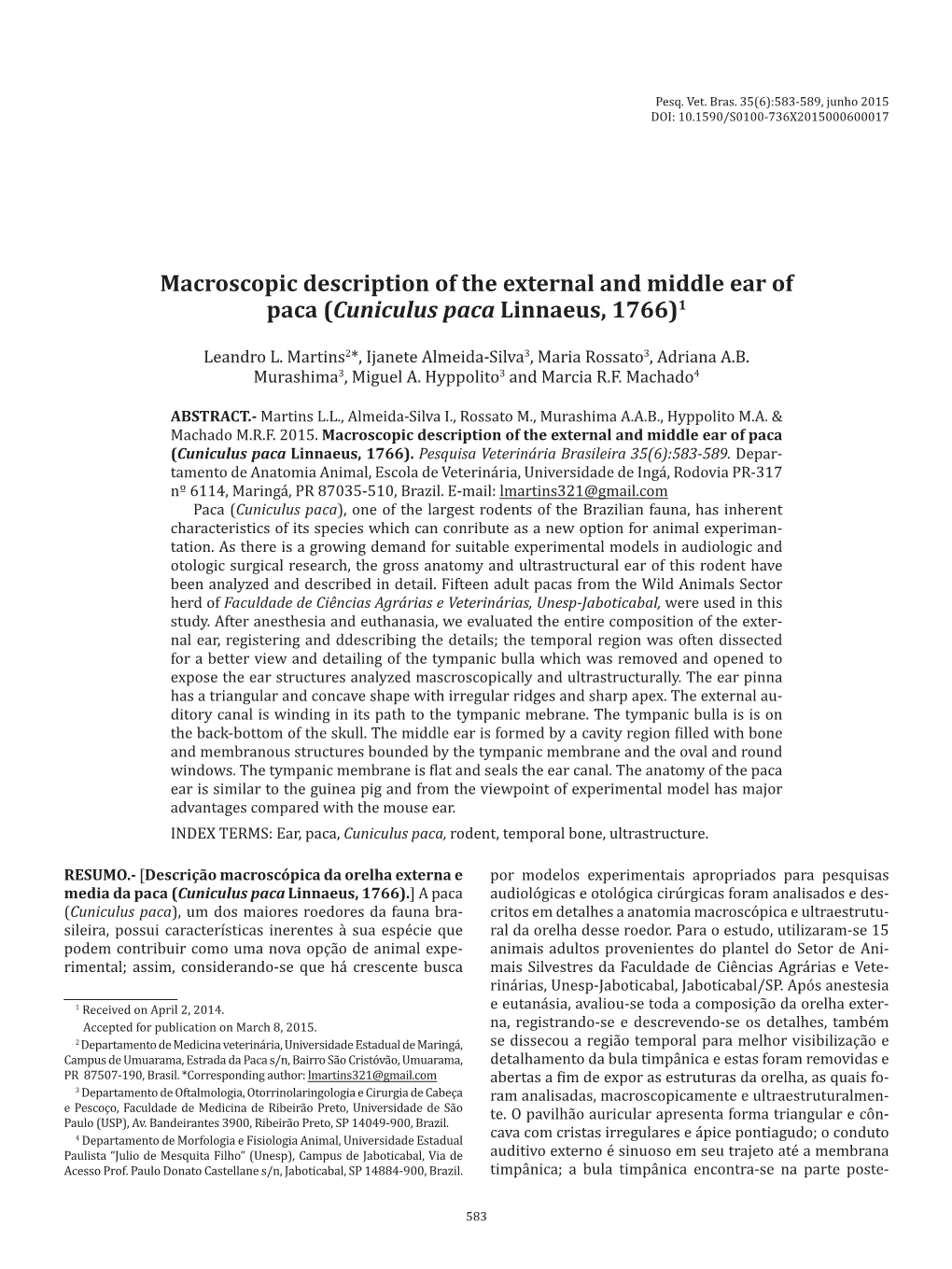 Macroscopic Description of the External and Middle Ear of Paca (Cuniculus Paca Linnaeus, 1766)1