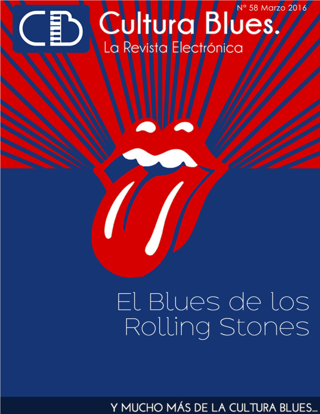 Marzo 2016 CULTURA BLUES. LA REVISTA ELECTRÓNICA Página | 1