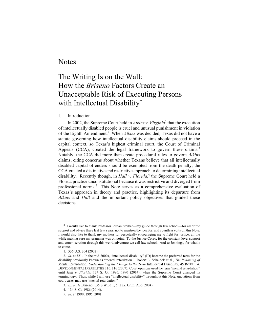 Notes the Writing Is on the Wall: How the Briseno Factors Create an Unacceptable Risk of Executing Persons with Intellectual Disability*