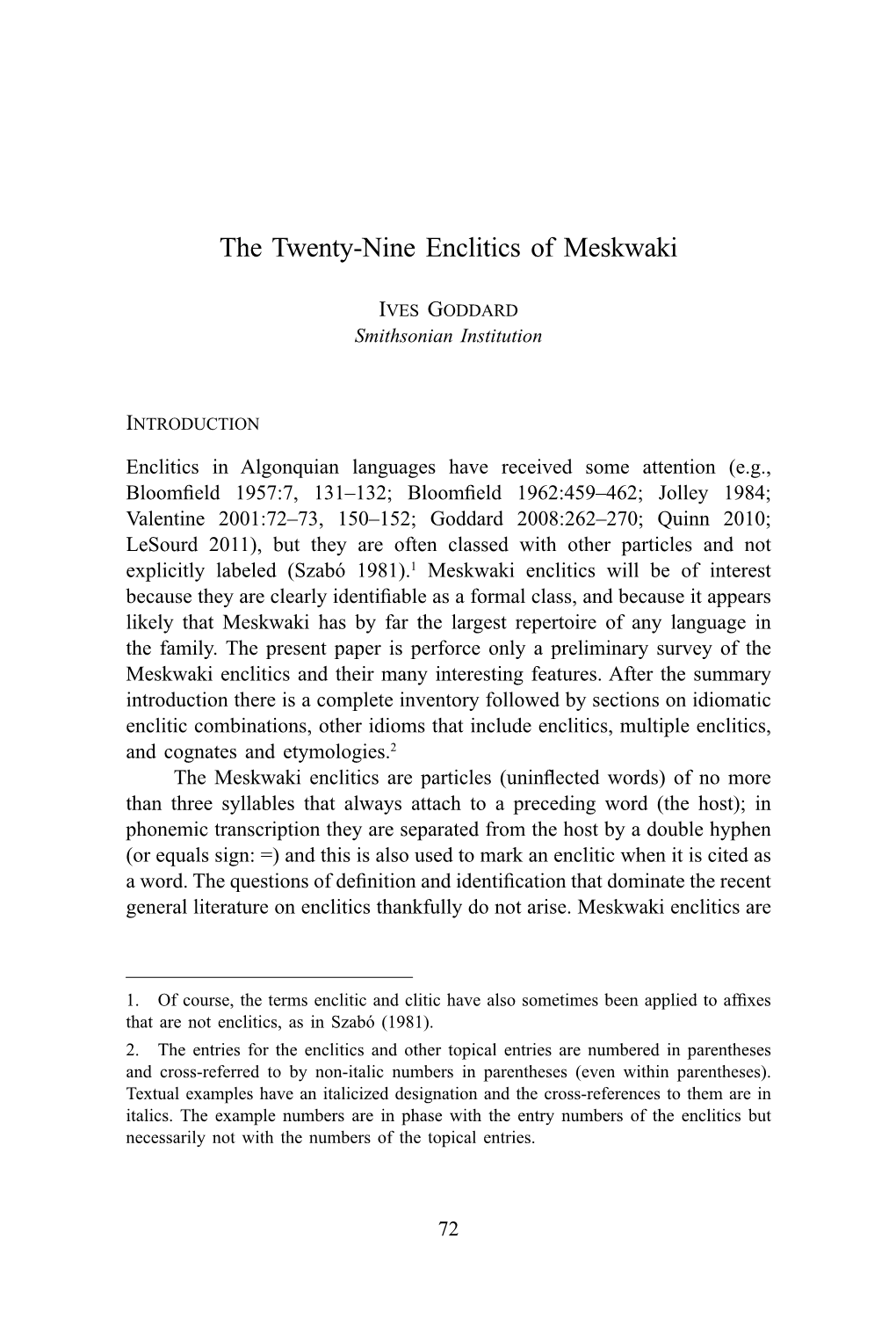 The Twenty-Nine Enclitics of Meskwaki