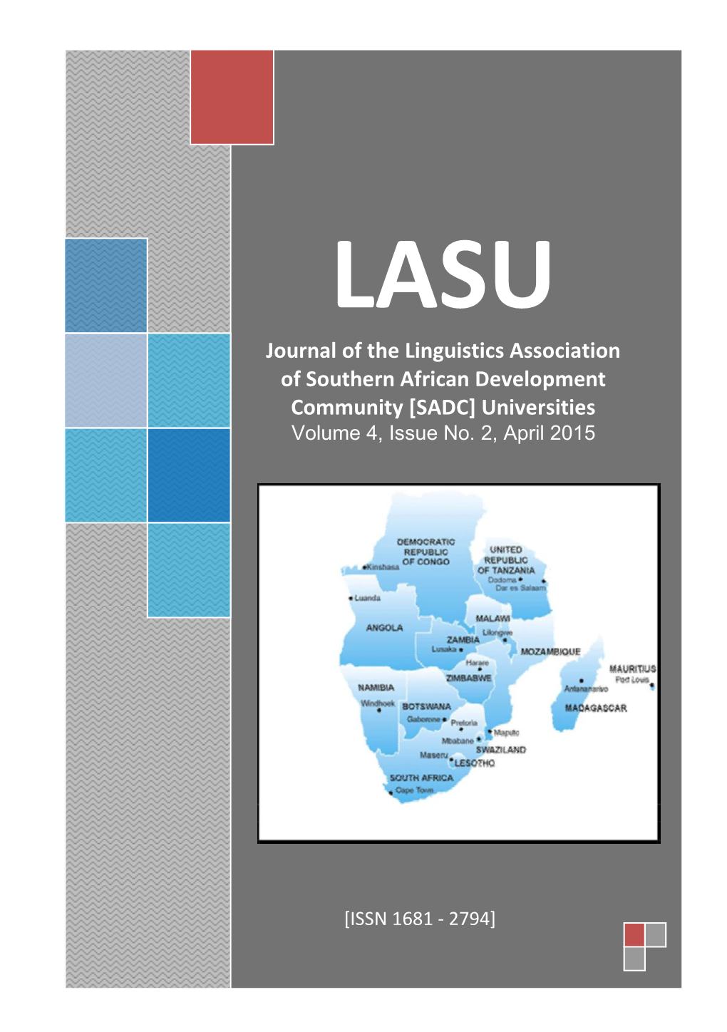Journal of the Linguistics Association of Southern African Development Community [SADC] Universities Volume 4, Issue No