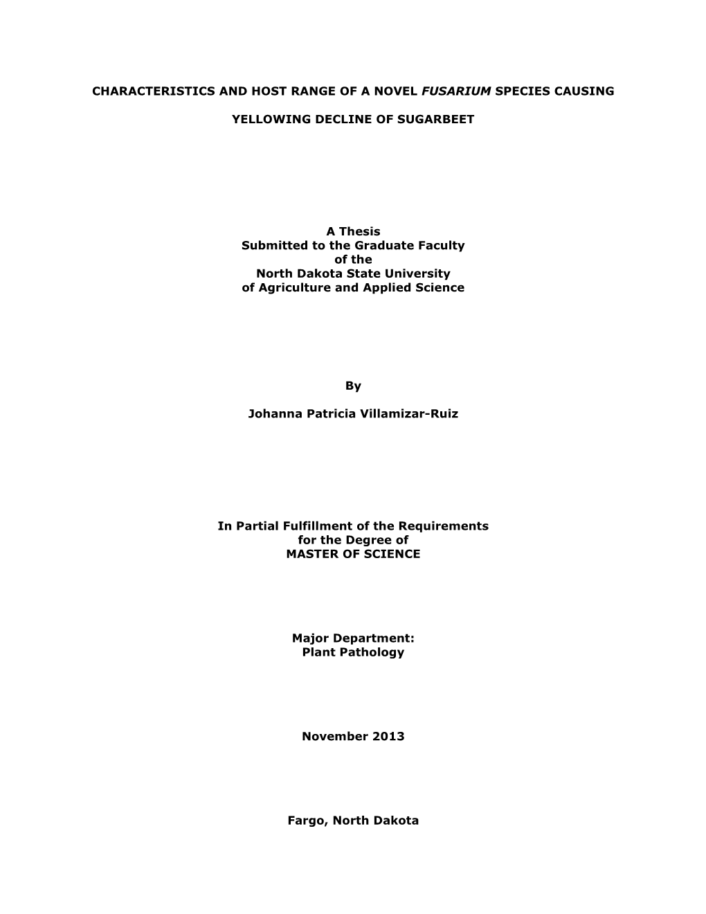 Characteristics and Host Range of a Novel Fusarium Species Causing