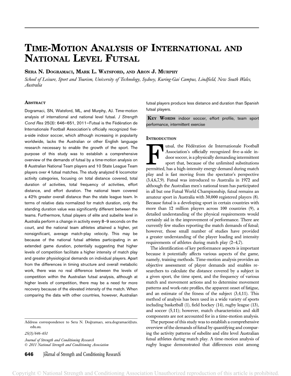 Time-Motion Analysis of International and National Level Futsal