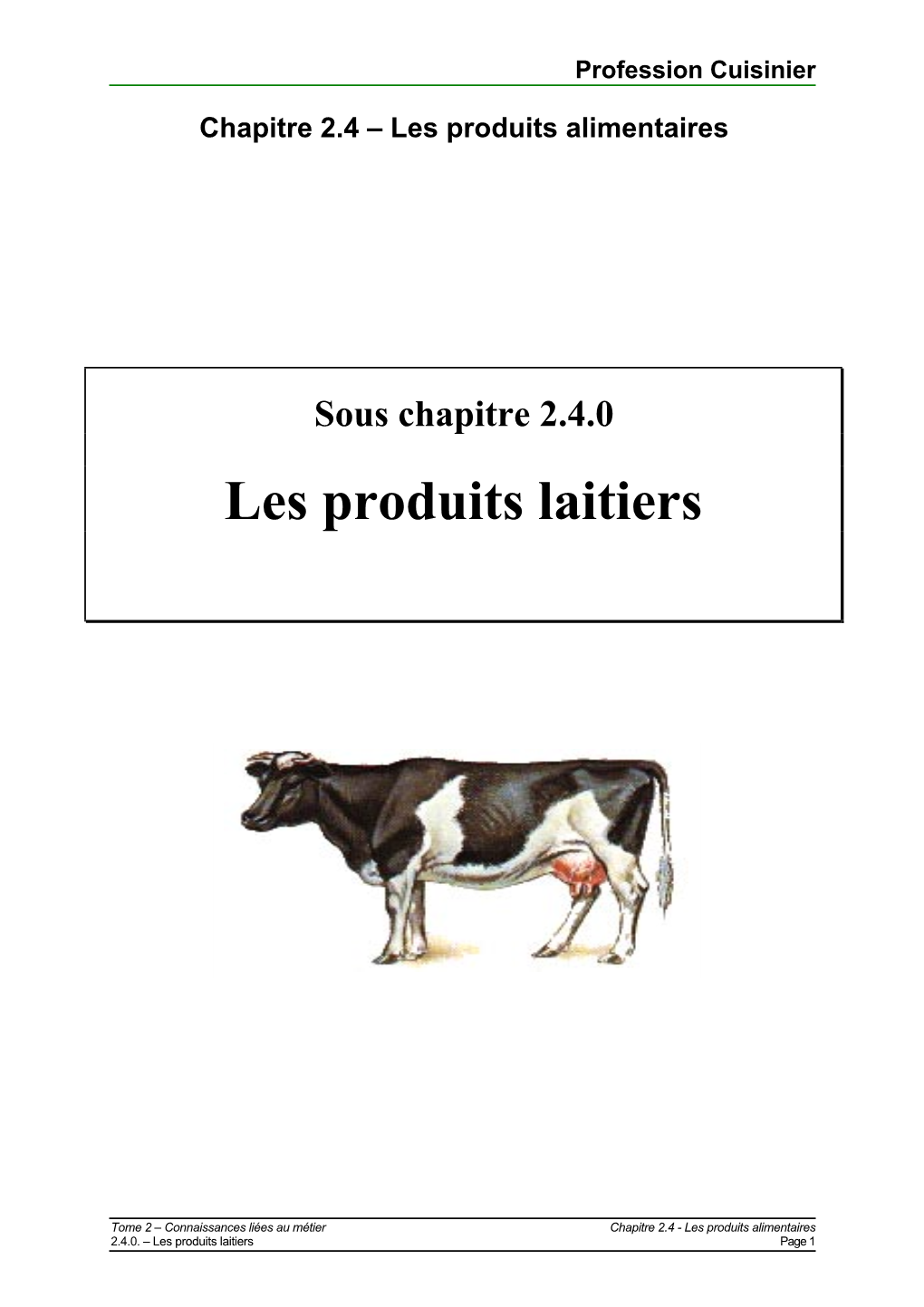 Les Produits Laitiers