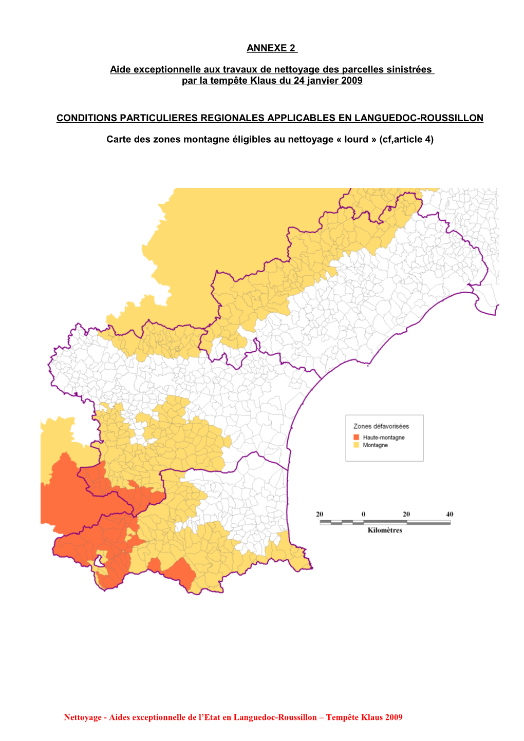 ANNEXE 2 Aide Exceptionnelle Aux Travaux De Nettoyage Des Parcelles