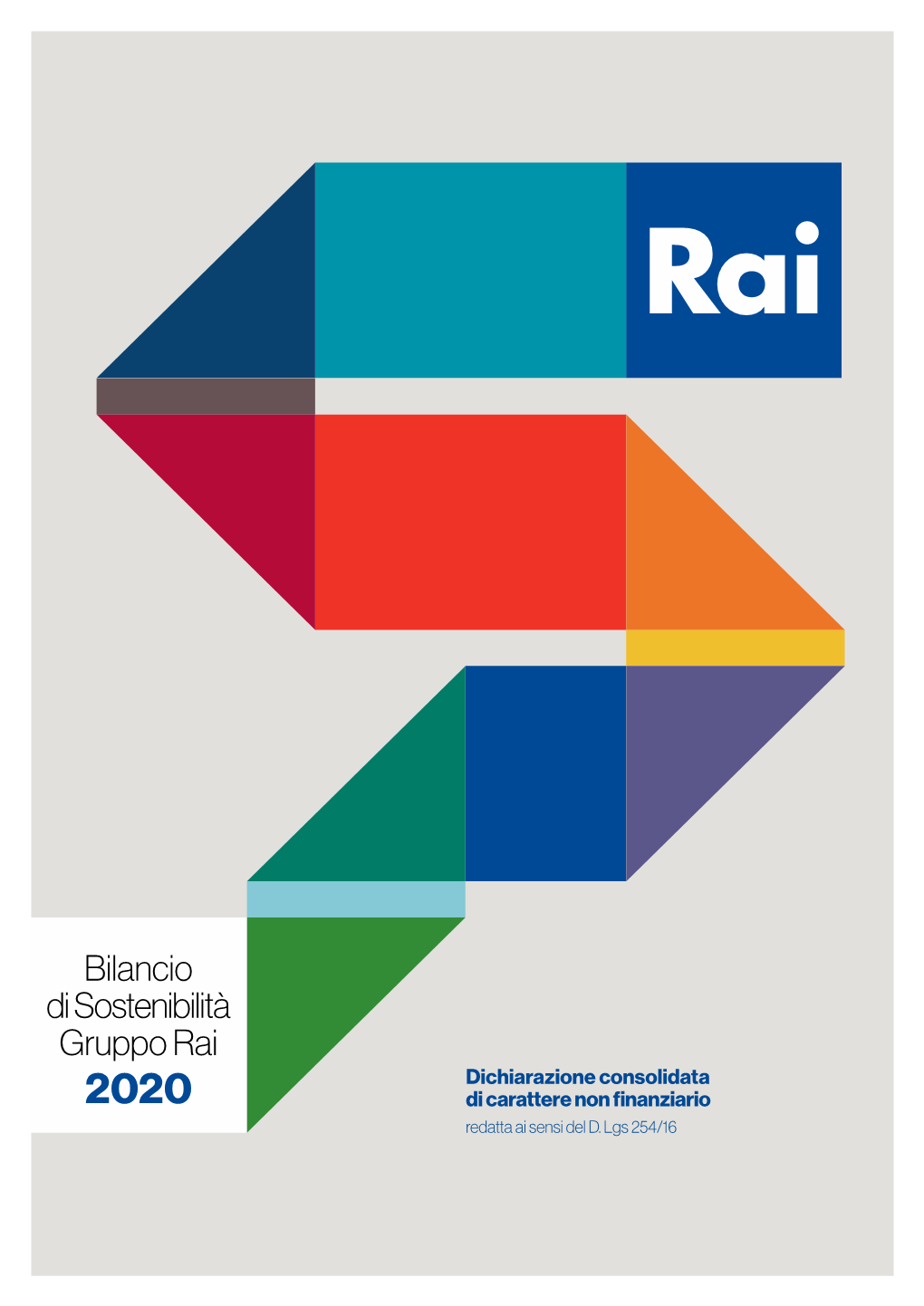 Bilancio Di Sostenibilità Gruppo Rai Dichiarazione Consolidata 2020 Di Carattere Non Finanziario Redatta Ai Sensi Del D