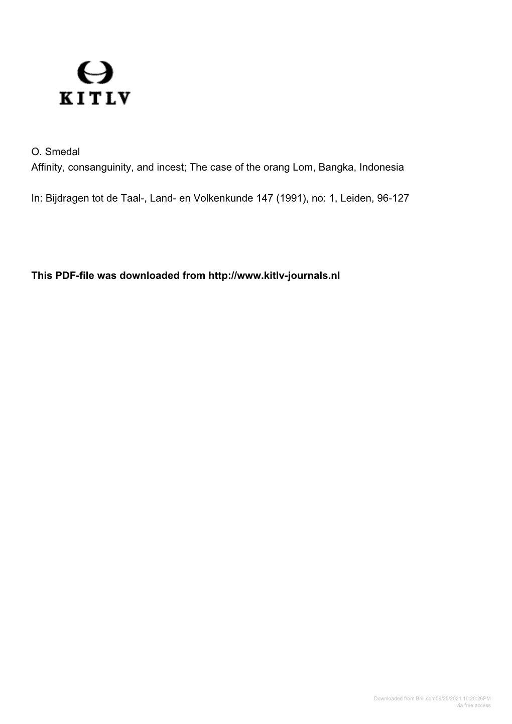 O. Smedal Affinity, Consanguinity, and Incest; the Case of the Orang Lom, Bangka, Indonesia