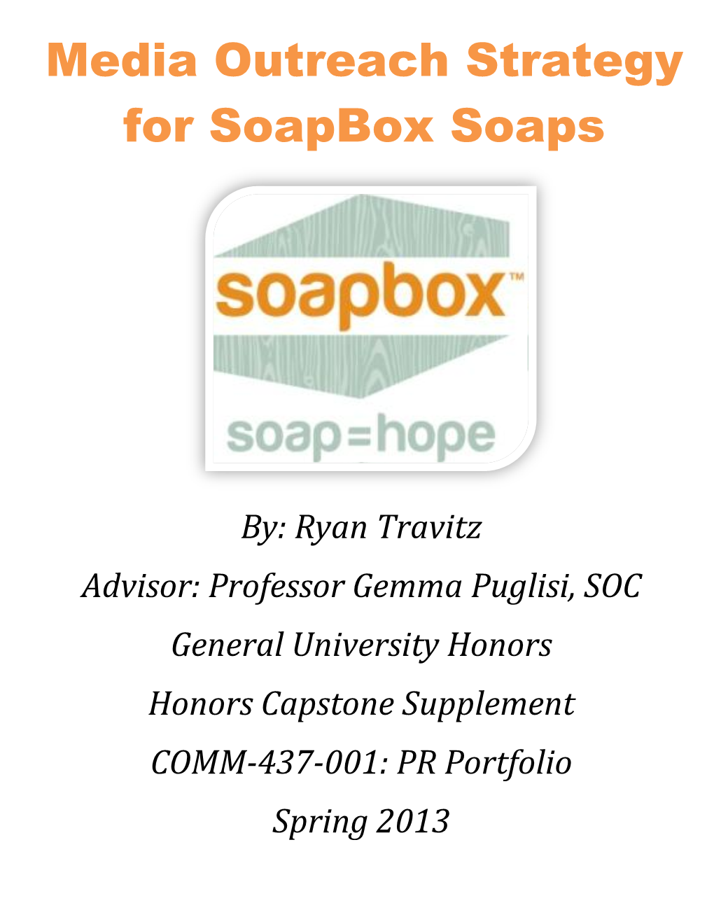Media Outreach Strategy for Soapbox Soaps