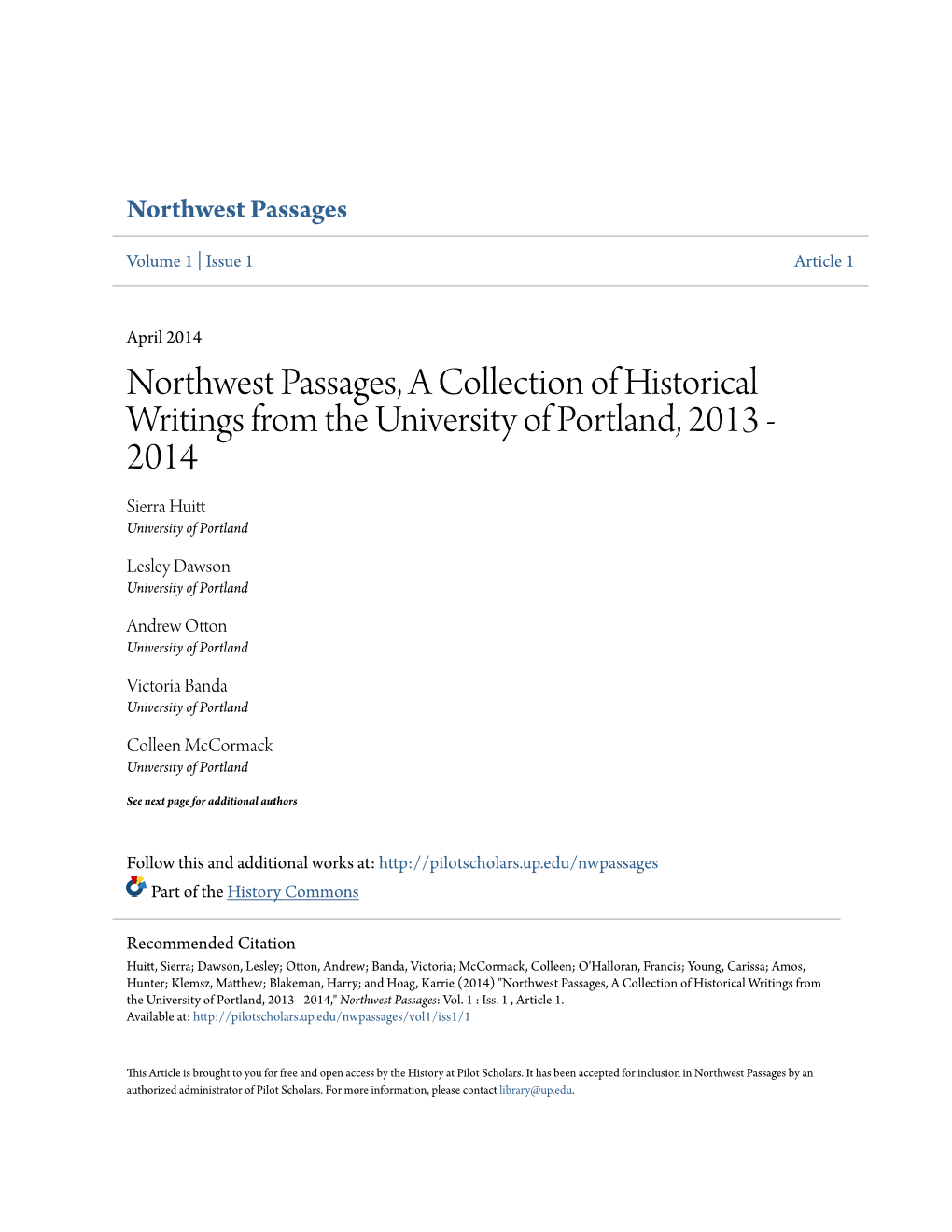 Northwest Passages, a Collection of Historical Writings from the University of Portland, 2013 - 2014 Sierra Huitt University of Portland