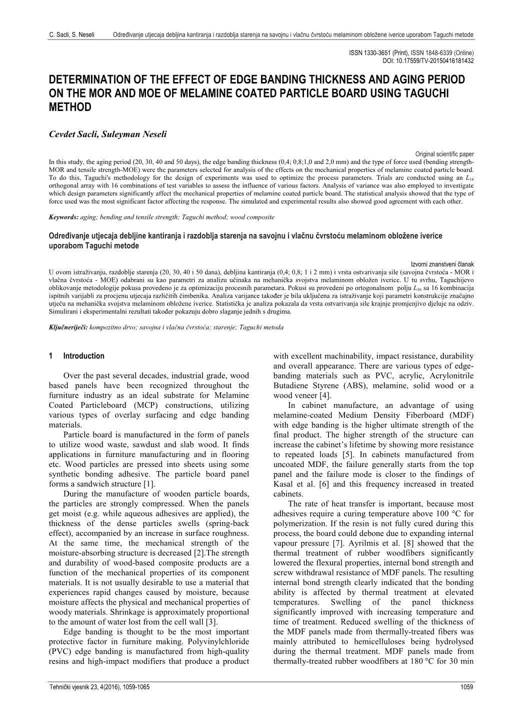 Determination of the Effect of Edge Banding Thickness and Aging Period on the Mor and Moe of Melamine Coated Particle Board Using Taguchi Method