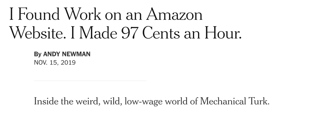 I Found Work on an Amazon Website. I Made 97 Cents an Hour. - the New York Times Crossword Times Insider Newsletters the Learning Network