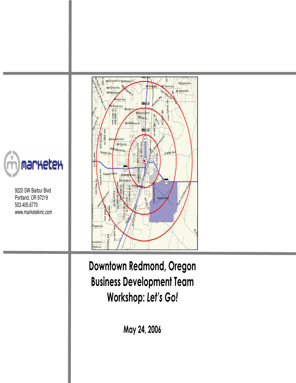 Downtown Redmond, Oregon Business Development Team Workshop: Let’S Go!