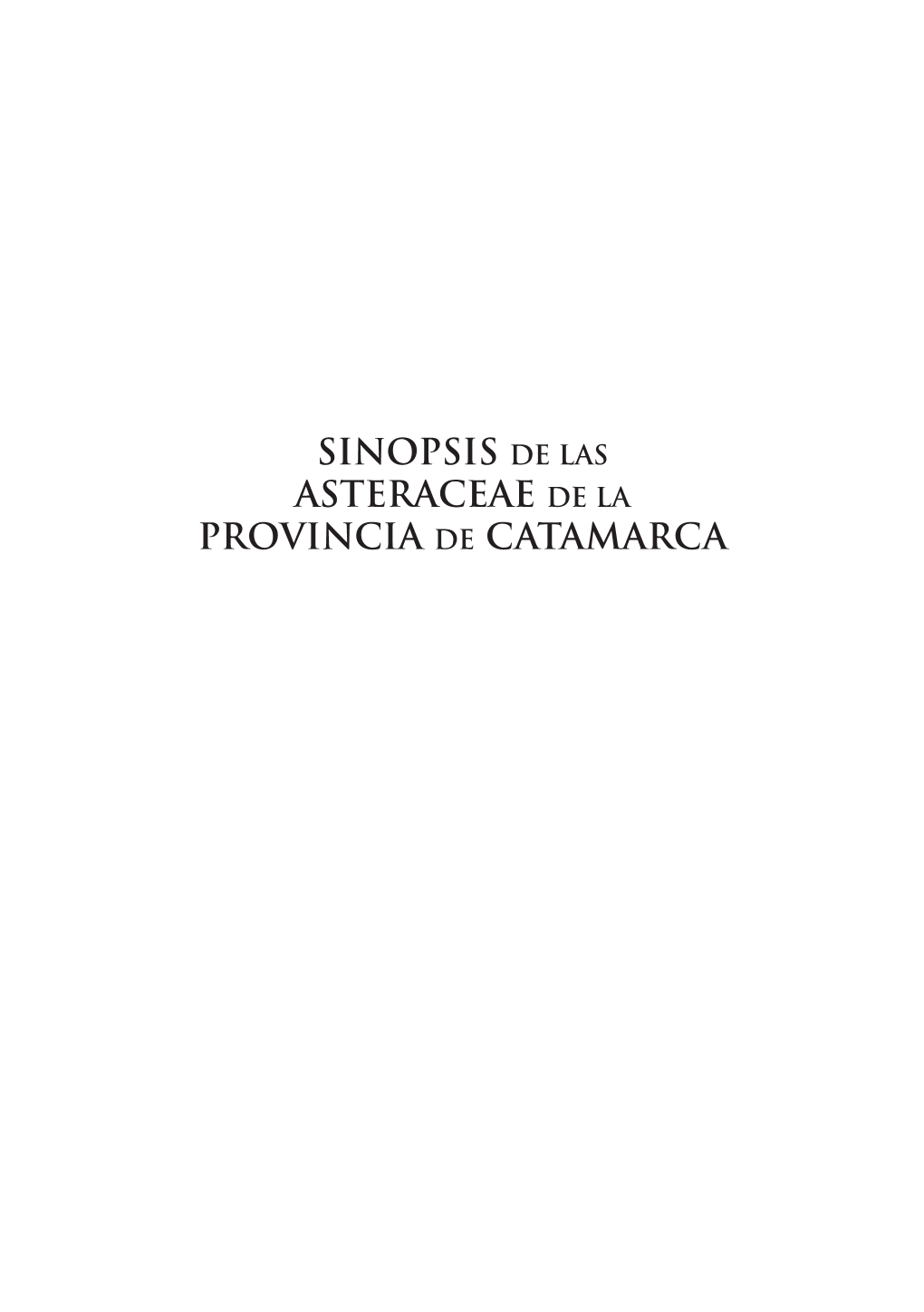 Sinopsis De Las Asteraceae De La Provincia De Catamarca