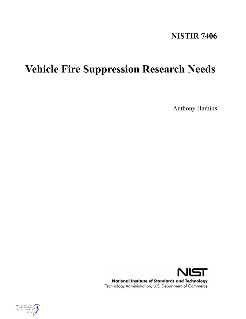 Vehicle Fire Suppression Research Needs