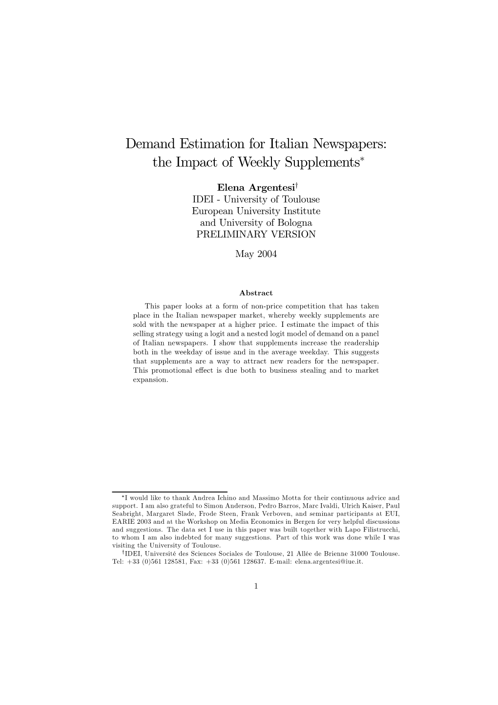 Demand Estimation for Italian Newspapers: the Impact of Weekly Supplements∗