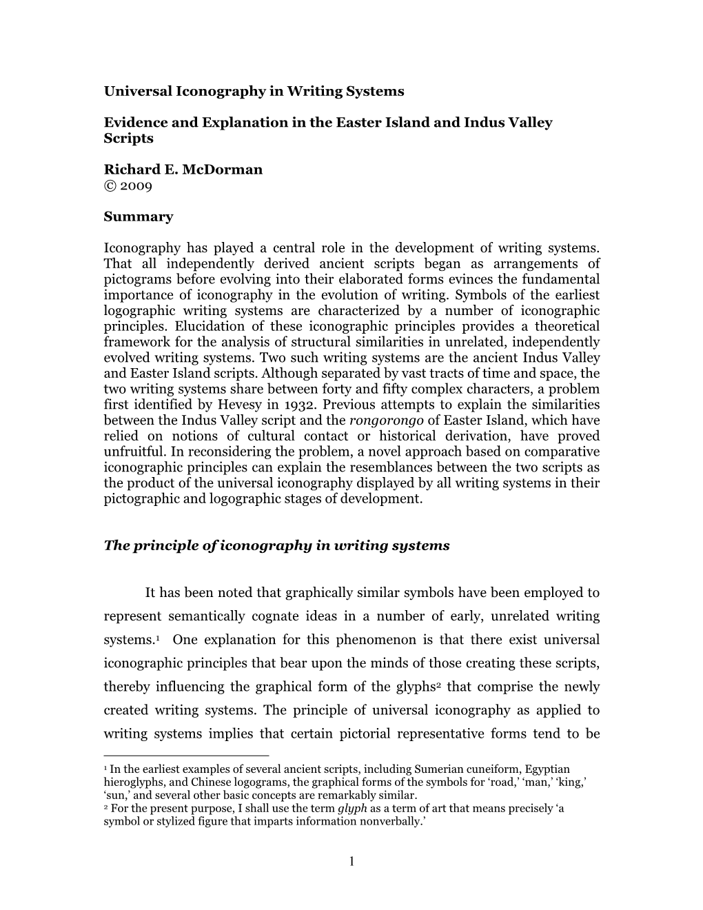 Universal Iconography in Writing Systems Evidence and Explanation in the Easter Island