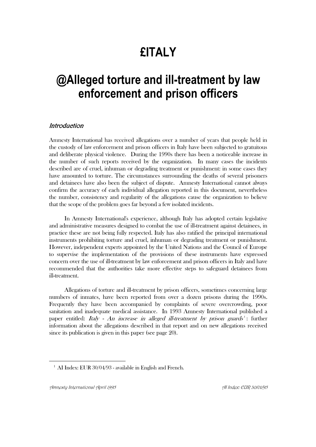 £ITALY @Alleged Torture and Ill-Treatment by Law Enforcement