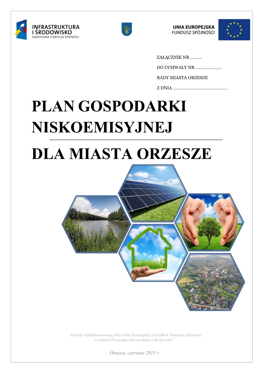 Plan Gospodarki Niskoemisyjnej Dla Miasta Orzesze