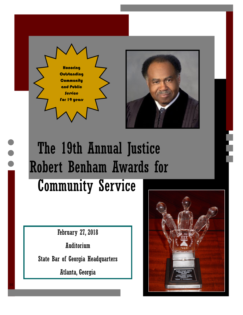 The 19Th Annual Justice Robert Benham Awards for Community Service