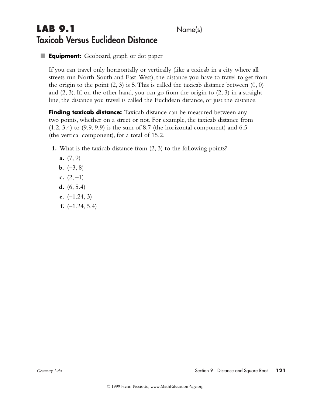 LAB 9.1 Taxicab Versus Euclidean Distance