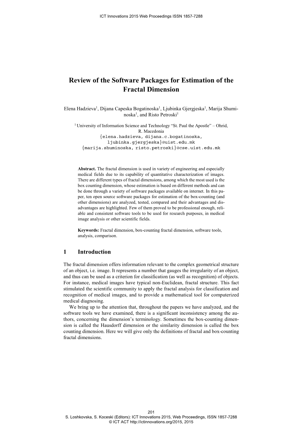 Review of the Software Packages for Estimation of the Fractal Dimension