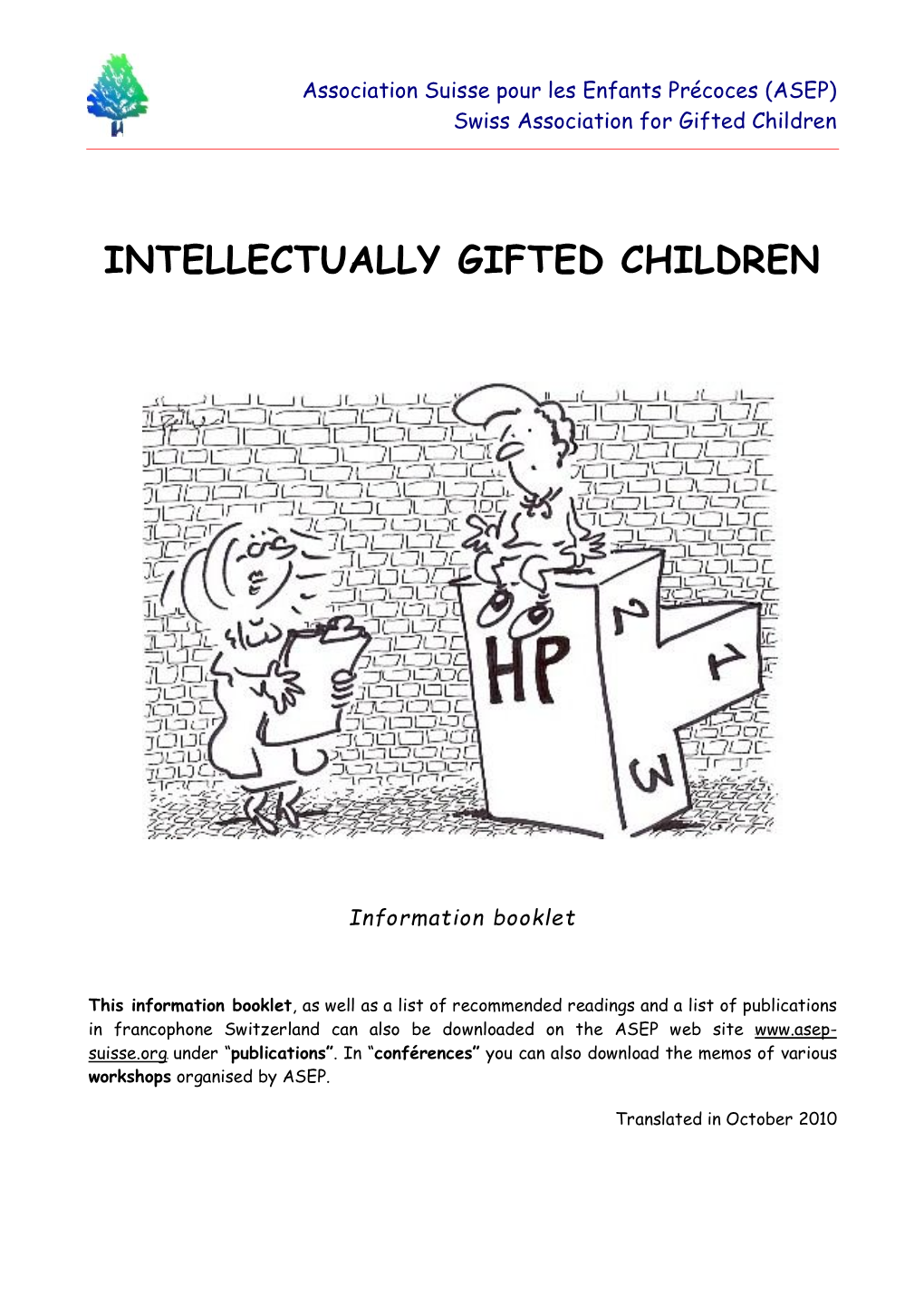 Intellectually Gifted Children