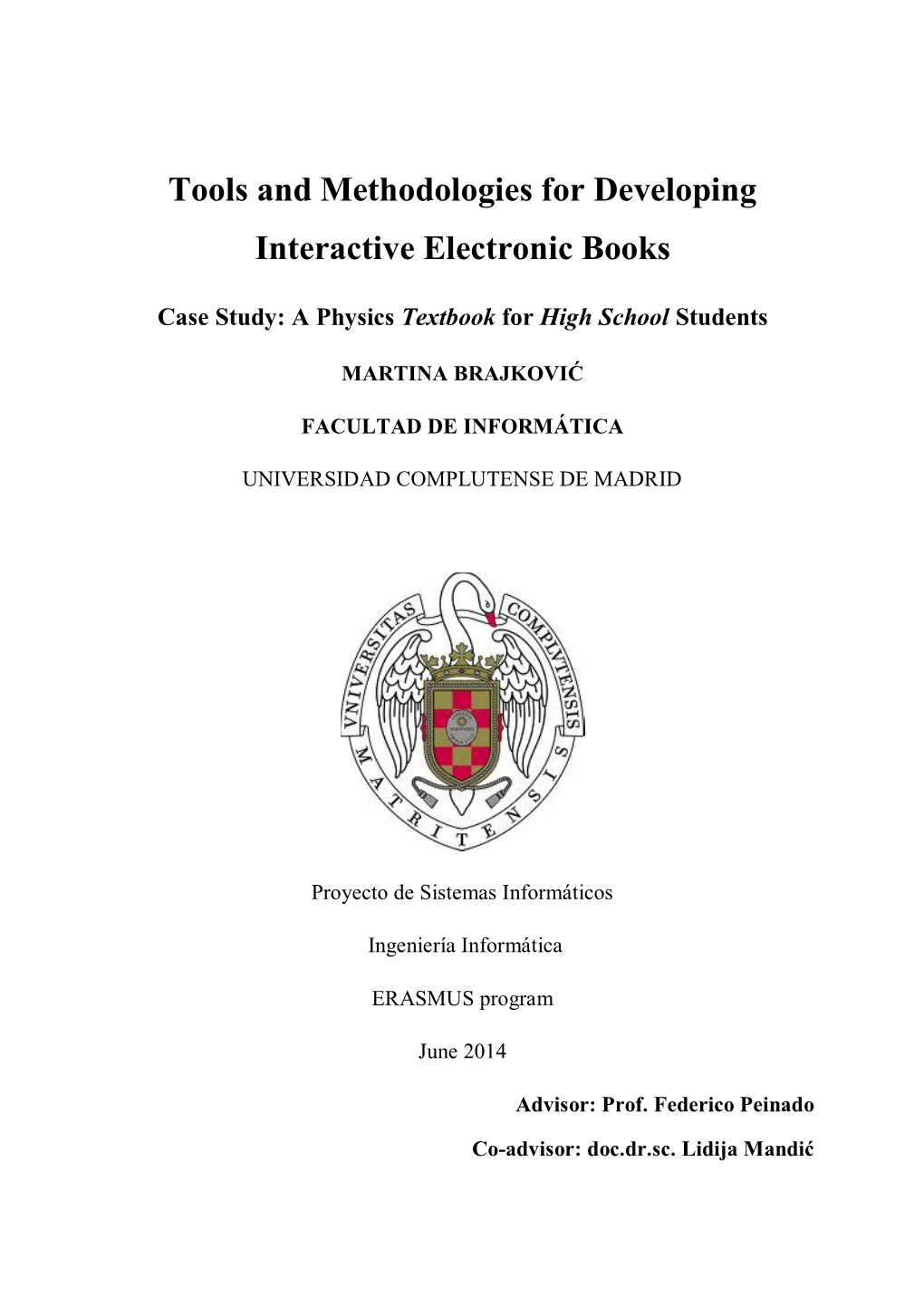 Tools and Methodologies for Developing Interactive Electronic Books
