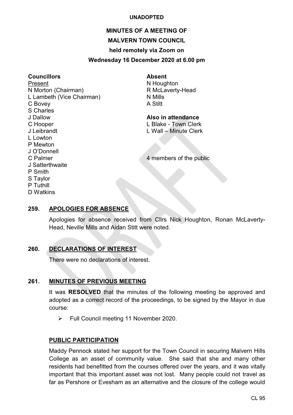 MINUTES of a MEETING of MALVERN TOWN COUNCIL Held Remotely Via Zoom on Wednesday 16 December 2020 at 6.00 Pm