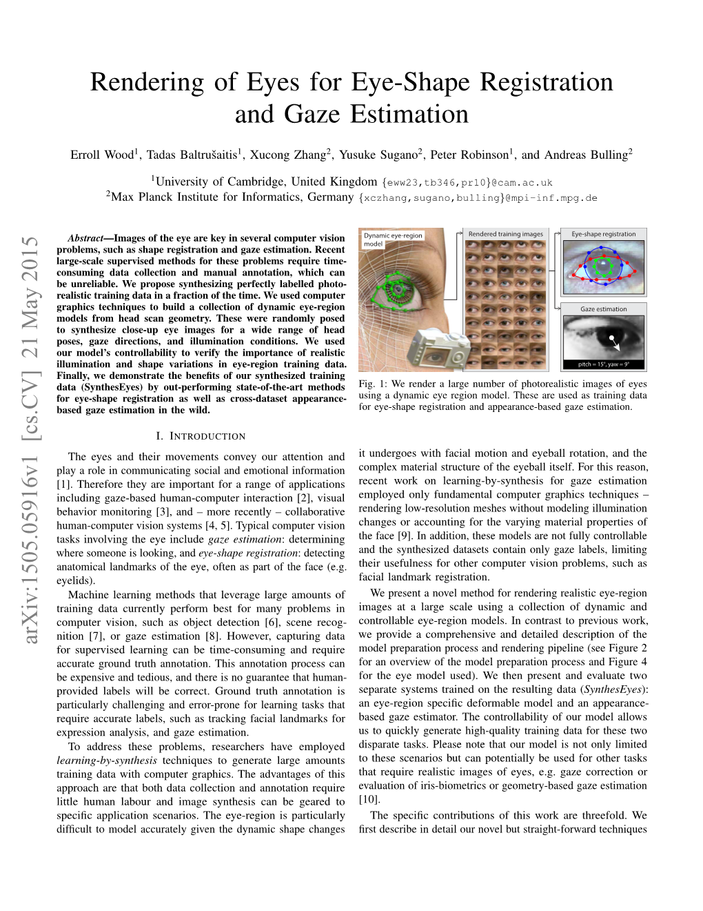 Rendering of Eyes for Eye-Shape Registration and Gaze Estimation