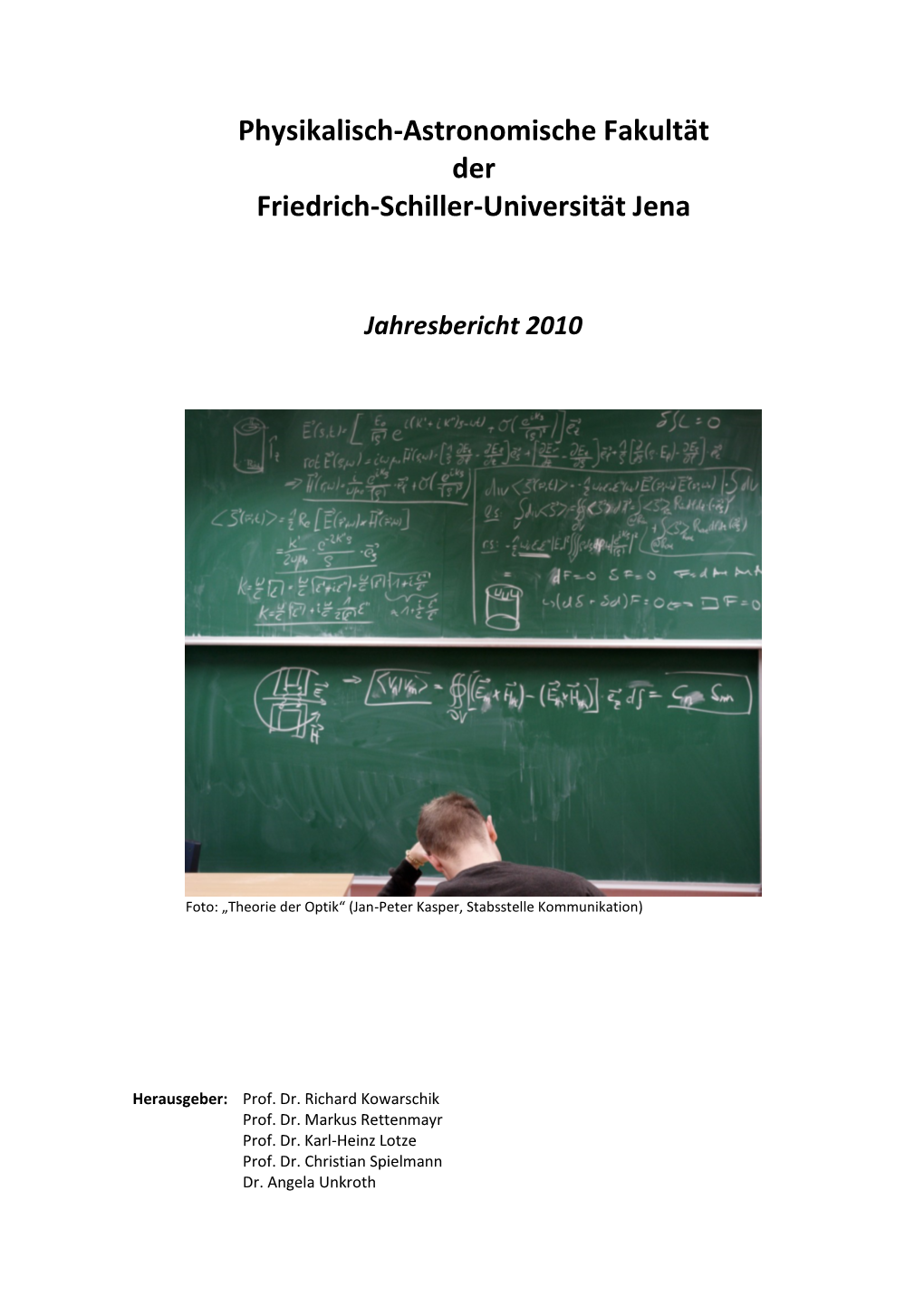 Physikalisch-Astronomische Fakultät Der Friedrich-Schiller-Universität Jena