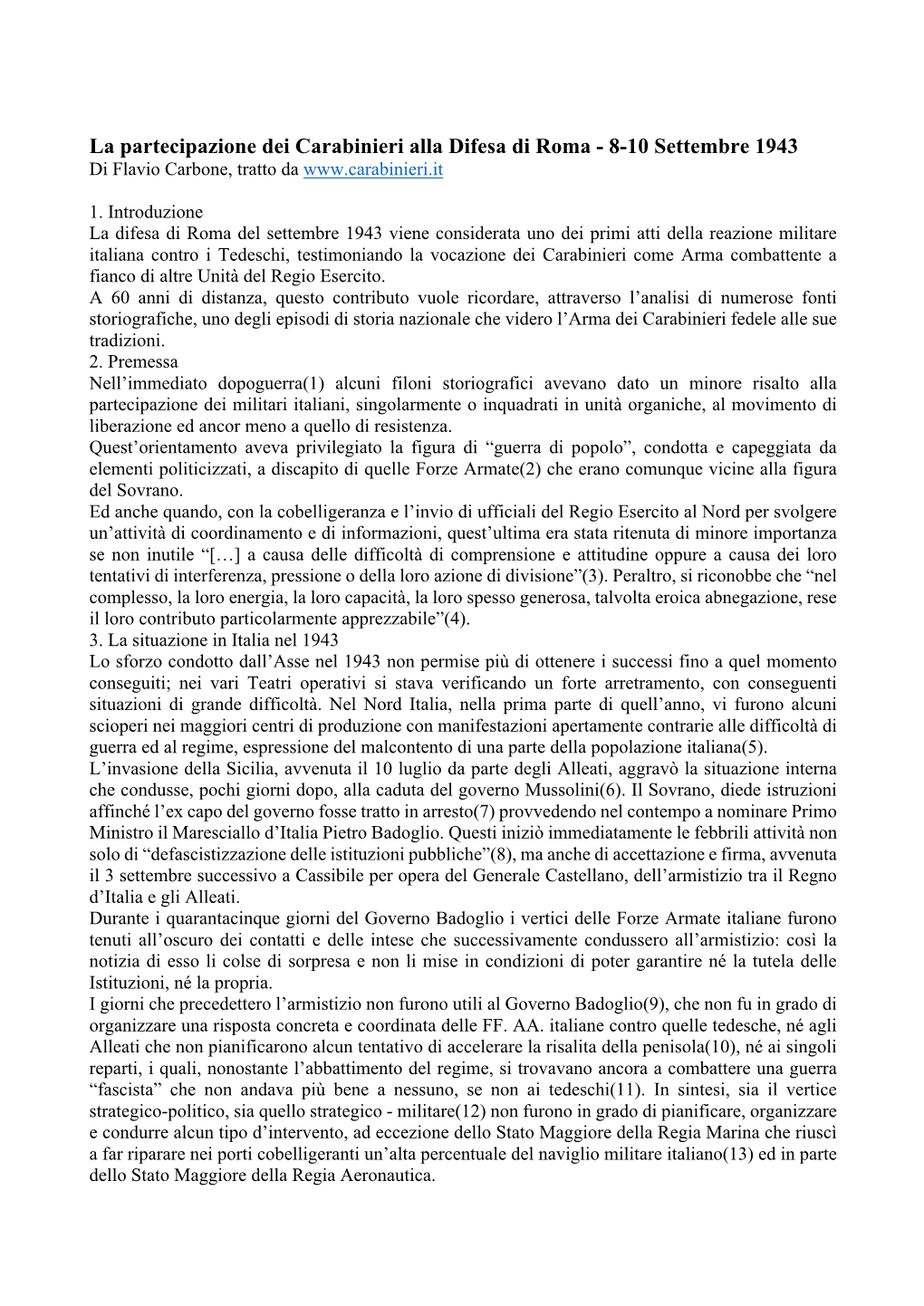 La Partecipazione Dei Carabinieri Alla Difesa Di Roma - 8-10 Settembre 1943 Di Flavio Carbone, Tratto Da