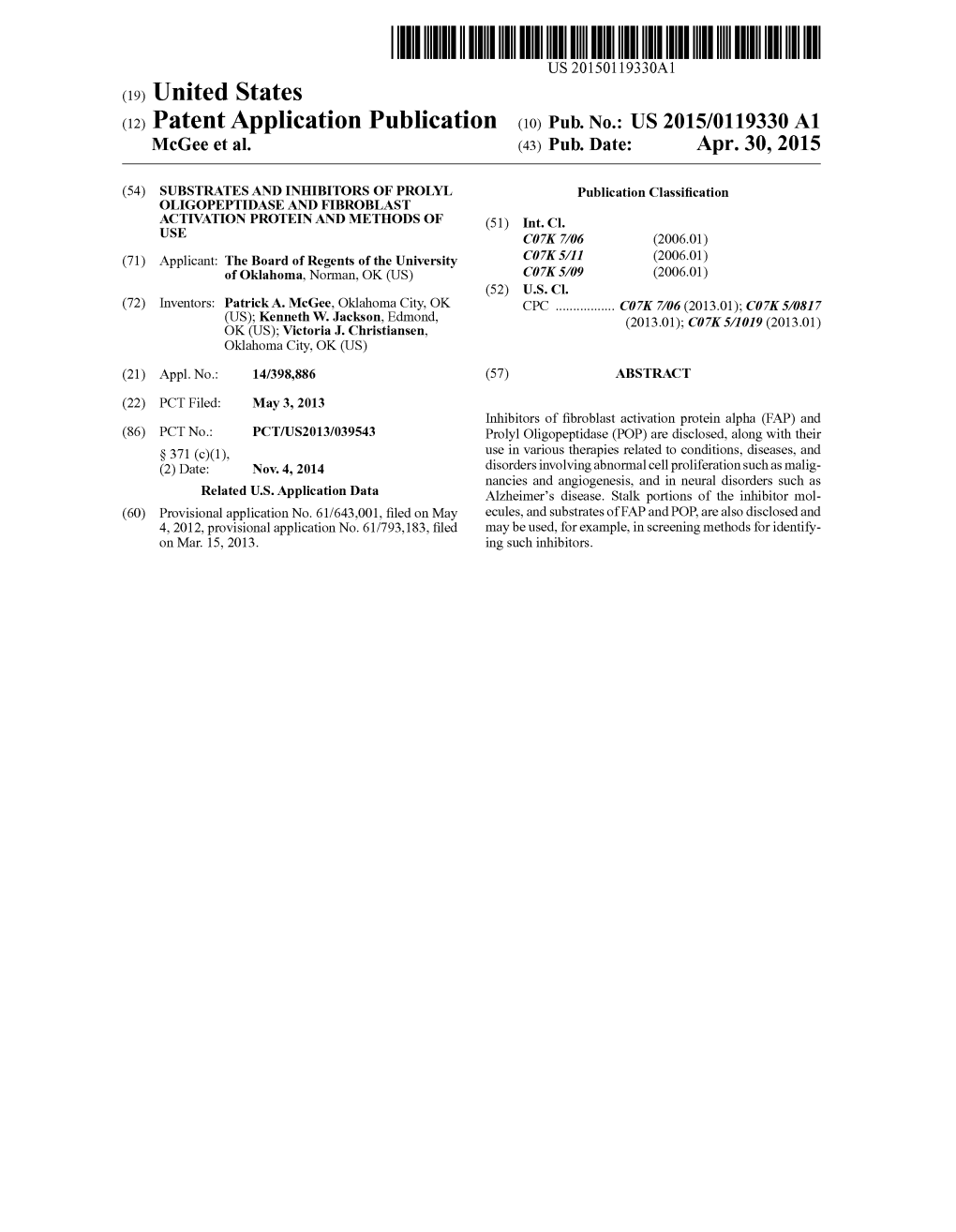 (12) Patent Application Publication (10) Pub. No.: US 2015/0119330 A1 Mcgee Et Al