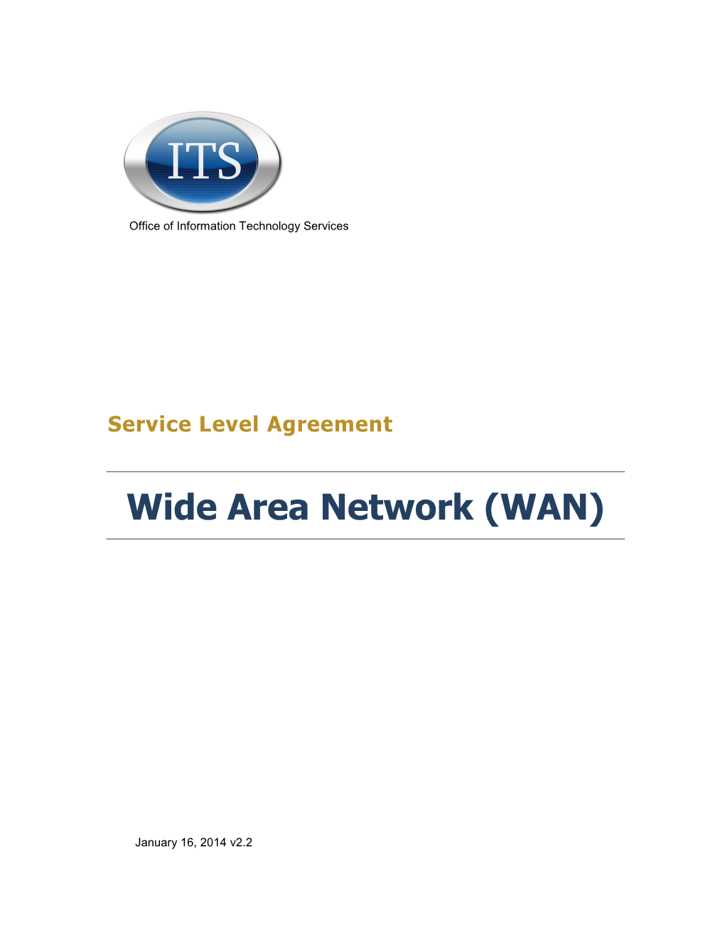 Wide Area Network (WAN)