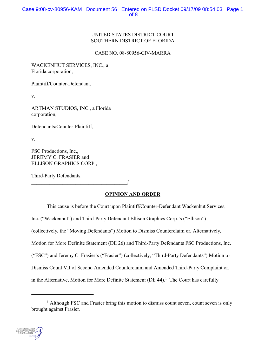 Although FSC and Frasier Bring This Motion to Dismiss Count Seven, Count Seven Is Only Brought Against Frasier