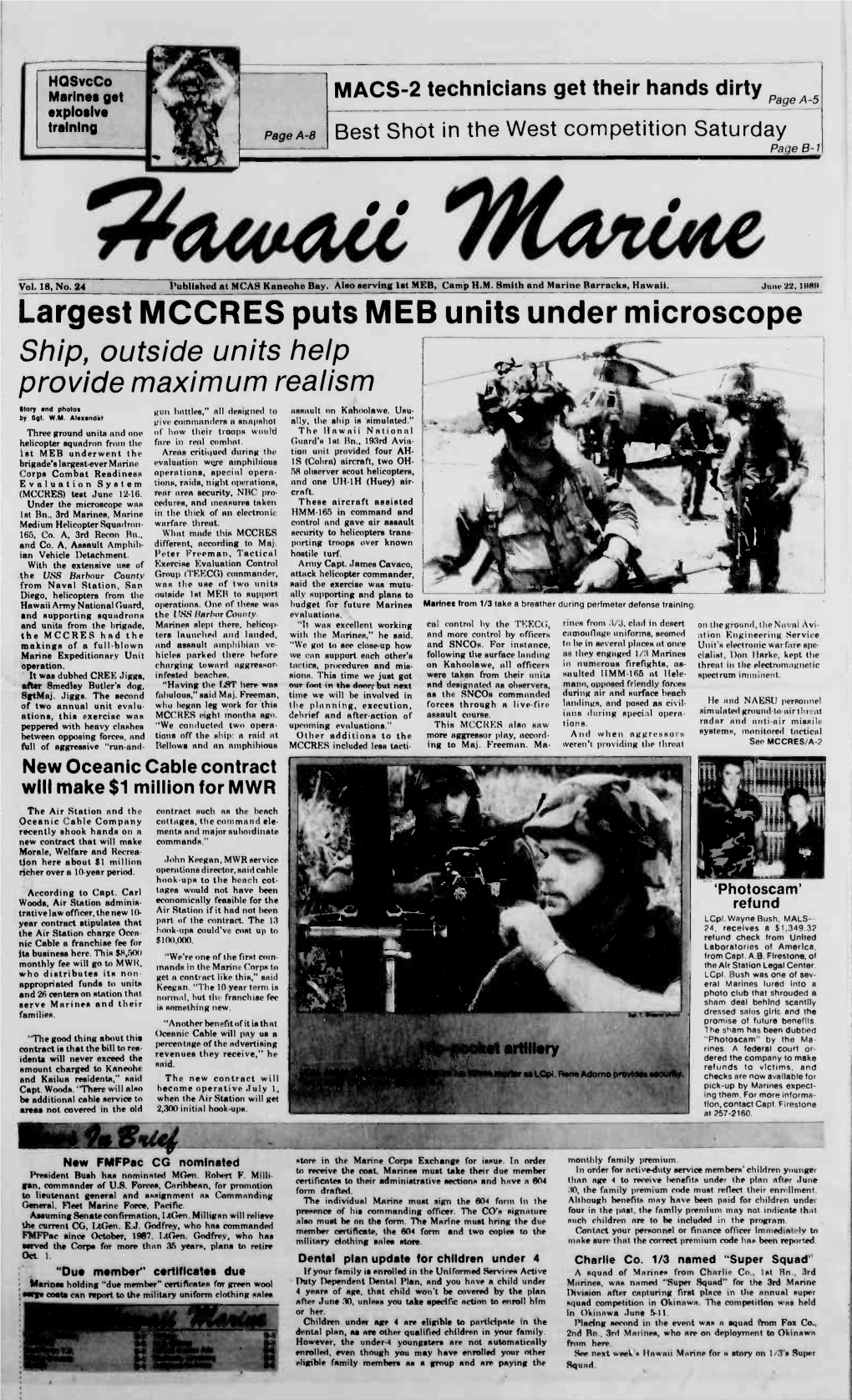 Largest MCCRES Puts MEB Units Under Microscope Ship, Outside Units Help Provide Maximum Realism Story Ono Photo