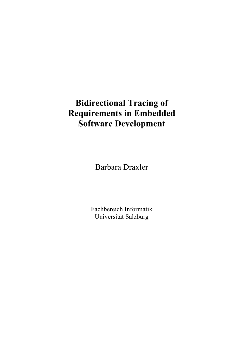 Bidirectional Tracing of Requirements in Embedded Software Development