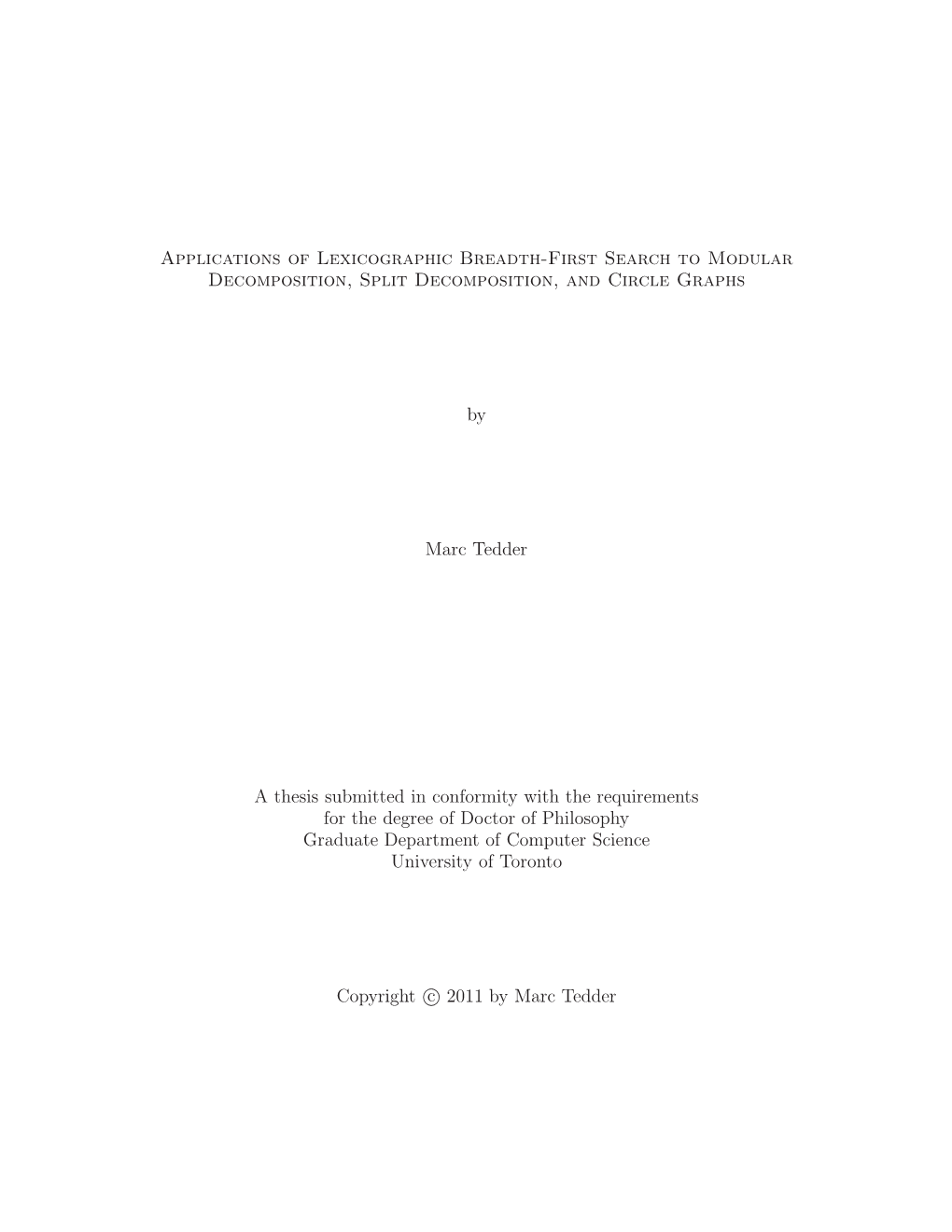 Applications of Lexicographic Breadth-First Search to Modular Decomposition, Split Decomposition, and Circle Graphs by Marc Tedd