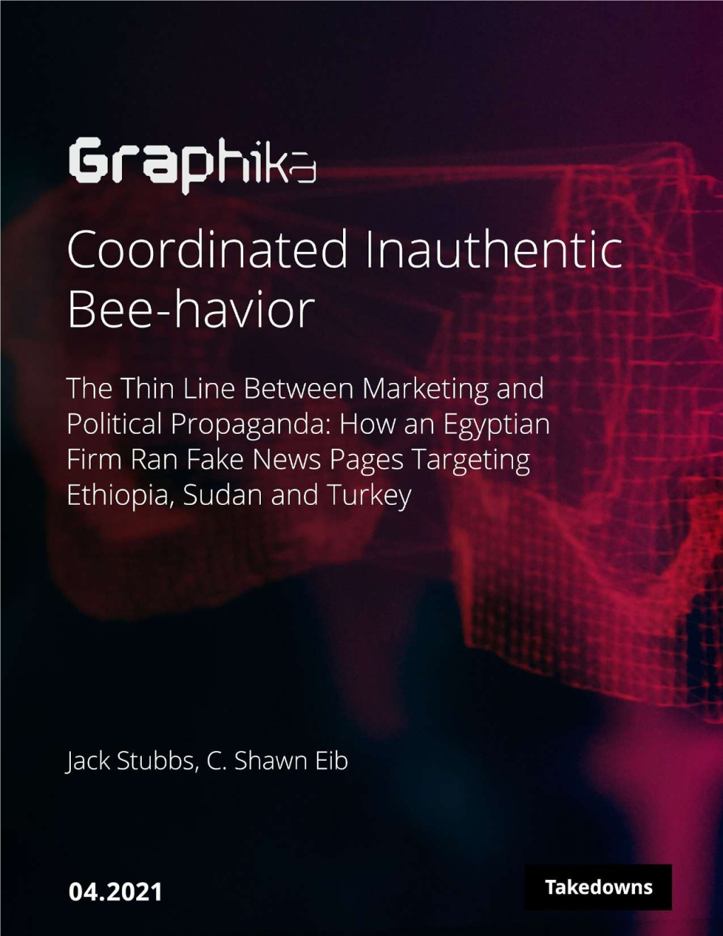Graphika Report Inauthentic Bee-Havior