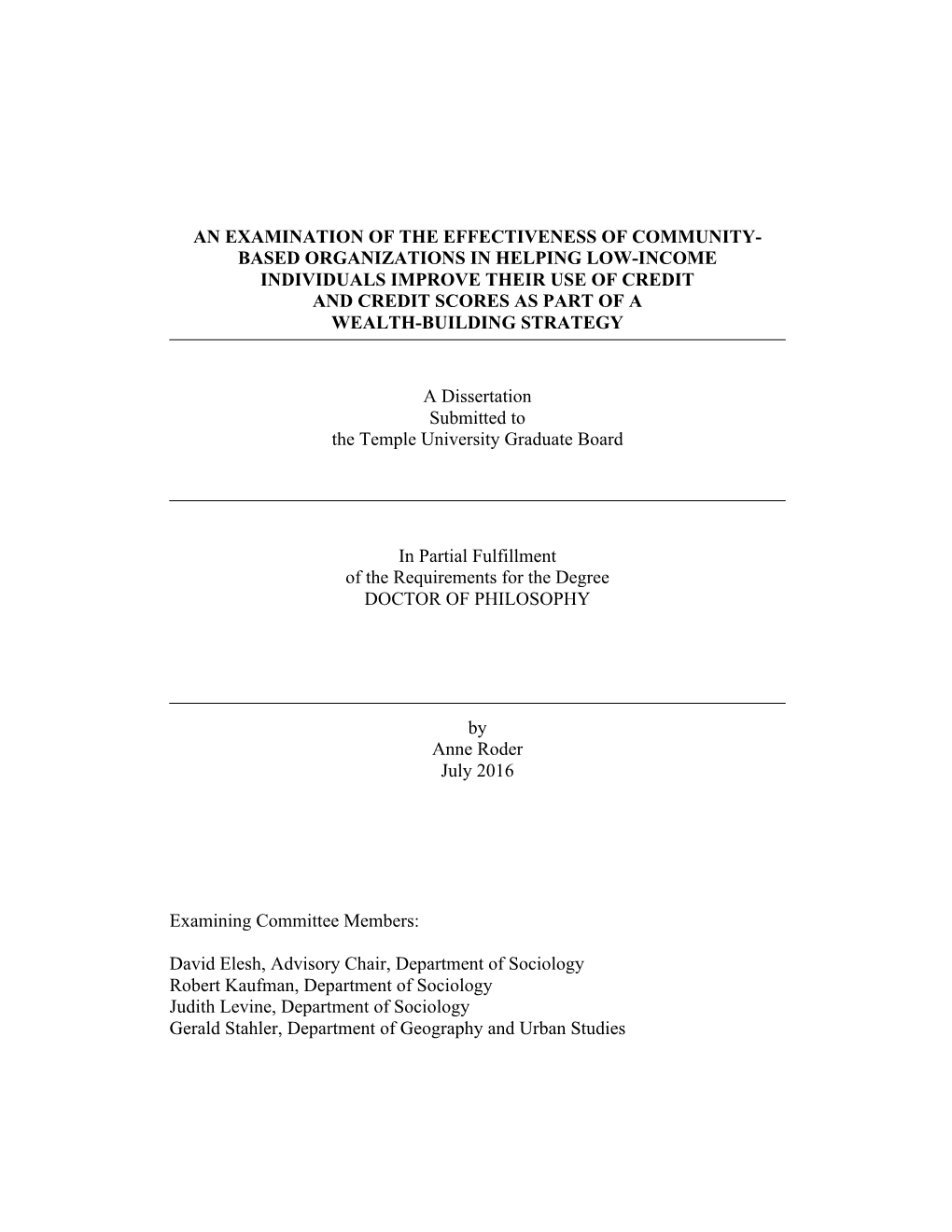 Based Organizations in Helping Low-Income Individuals Improve Their Use of Credit and Credit Scores As Part of a Wealth-Building Strategy