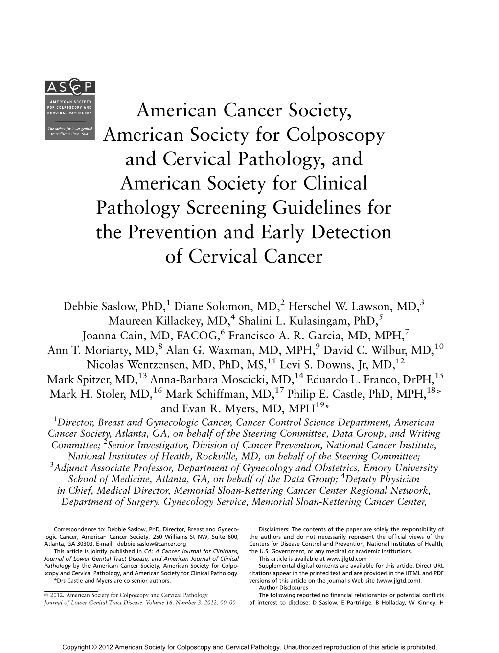 American Society for Colposcopy and Cervical Pathology