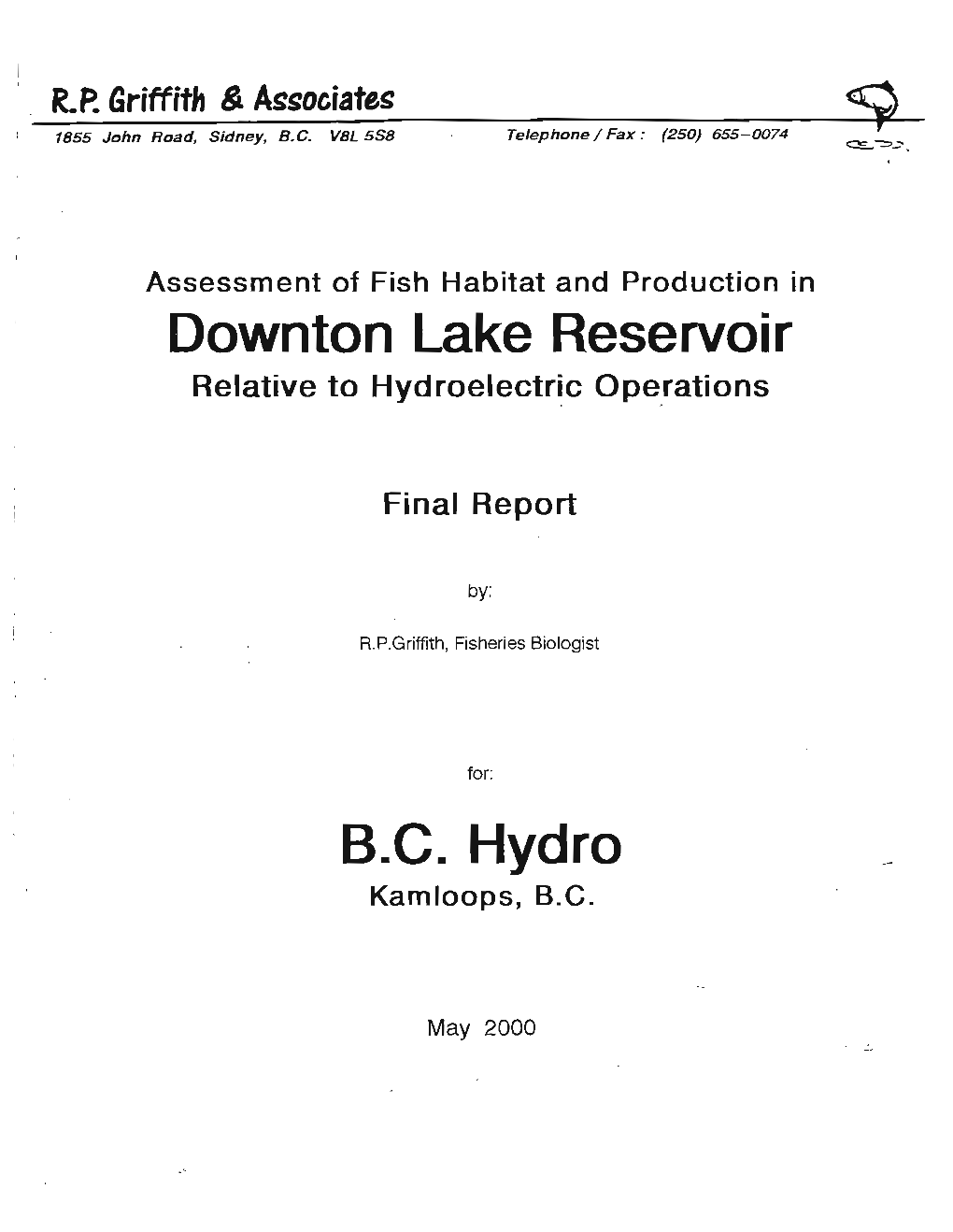 Assessment of Fish Habitat and Production in Downton Lake