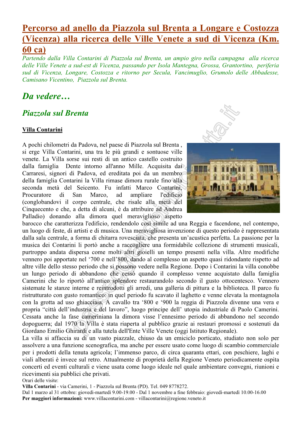 Percorso Ad Anello Da Piazzola Sul Brenta a Longare E Costozza (Vicenza) Alla Ricerca Delle Ville Venete a Sud Di Vicenza (Km