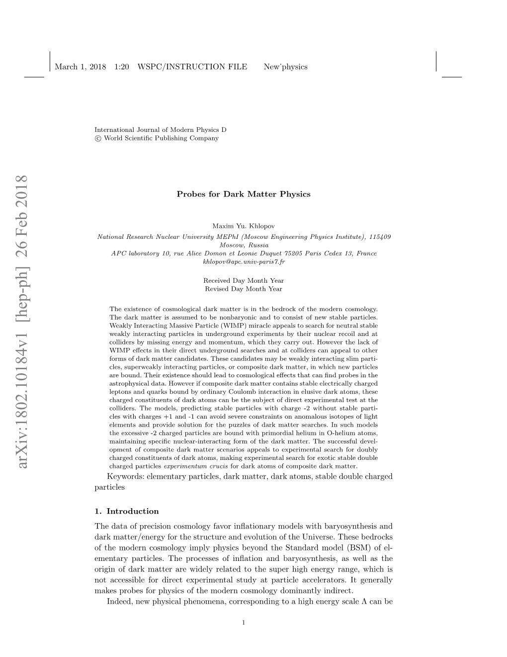 Arxiv:1802.10184V1 [Hep-Ph] 26 Feb 2018 Charged Particles Experimentum Crucis for Dark Atoms of Composite Dark Matter