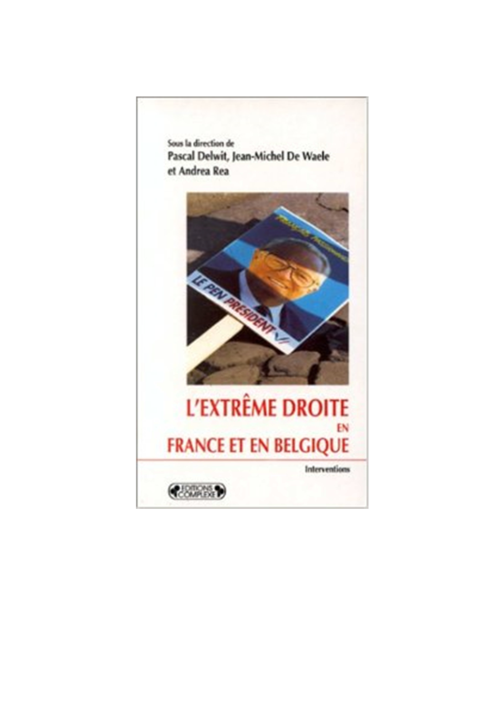 Comprendre L'extrême Droite