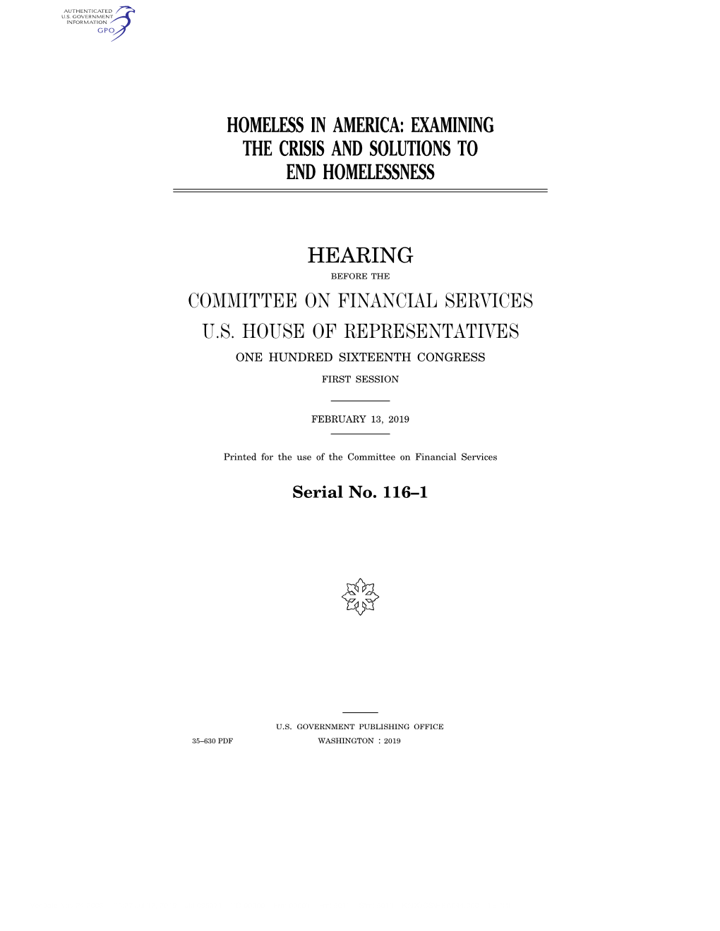 Homeless in America: Examining the Crisis and Solutions to End Homelessness