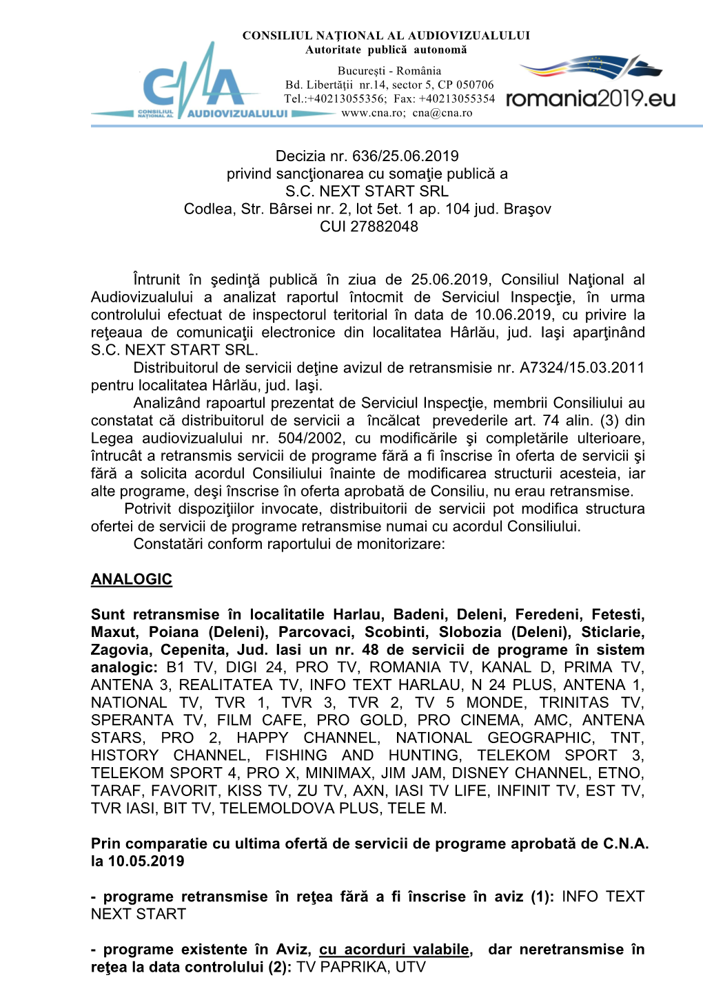 Decizia Nr. 636/25.06.2019 Privind Sancţionarea Cu Somaţie Publică a S.C