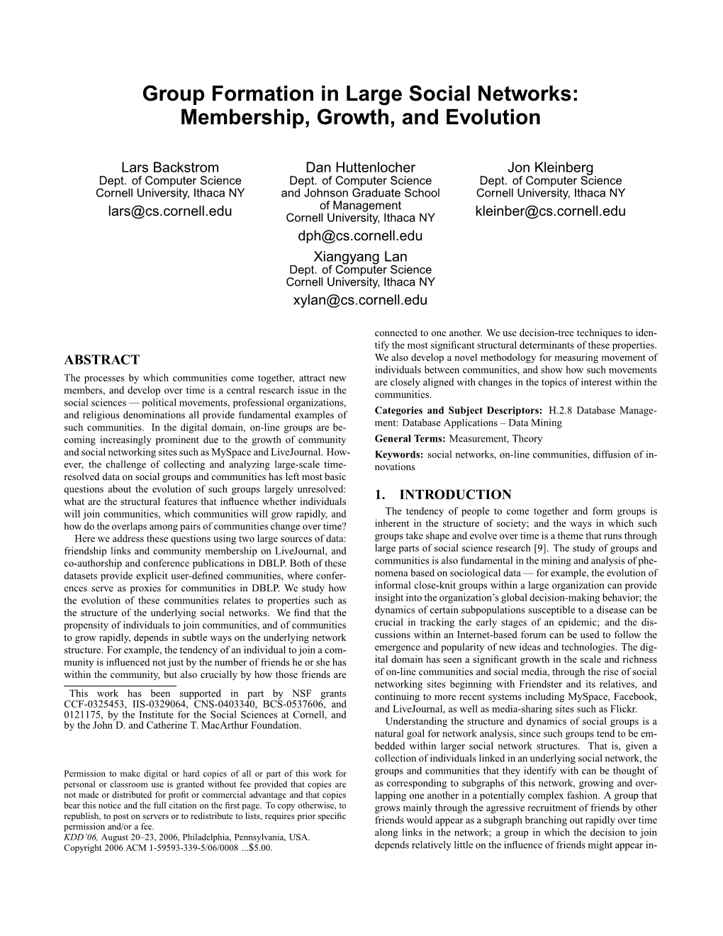 Group Formation in Large Social Networks: Membership, Growth, and Evolution