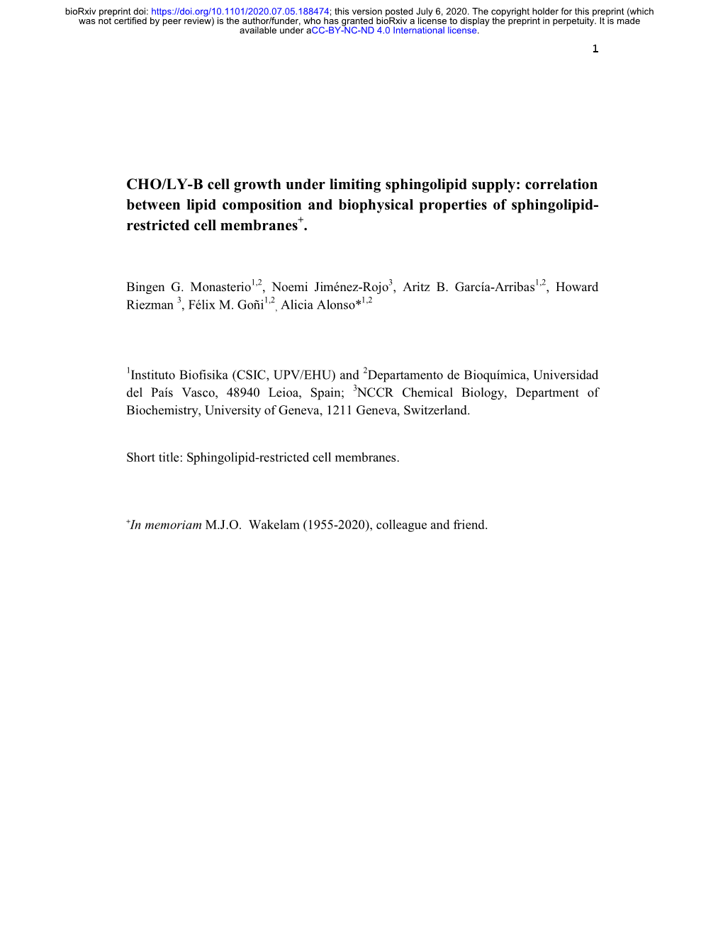 CHO/LY-B Cell Growth Under Limiting Sphingolipid Supply: Correlation Between Lipid Composition and Biophysical Properties of Sphingolipid- Restricted Cell Membranes+